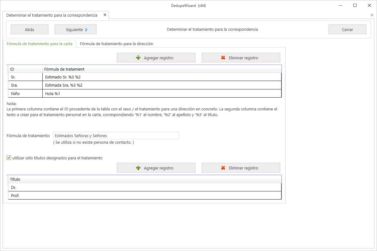 Determinar el tratamiento para la correspondencia